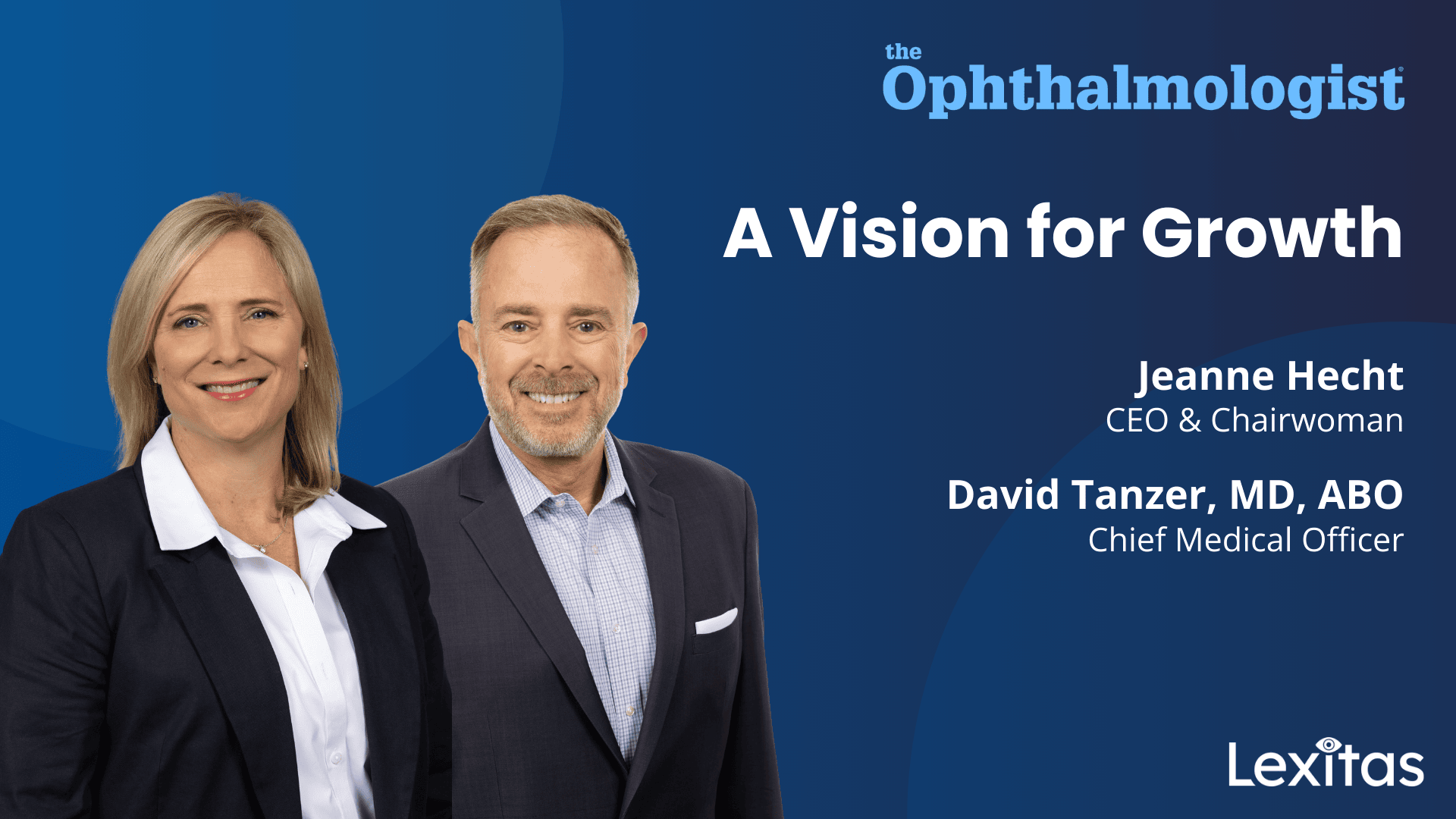 A Vision for Growth by Jeanne Hecht and David Tanzer, MD