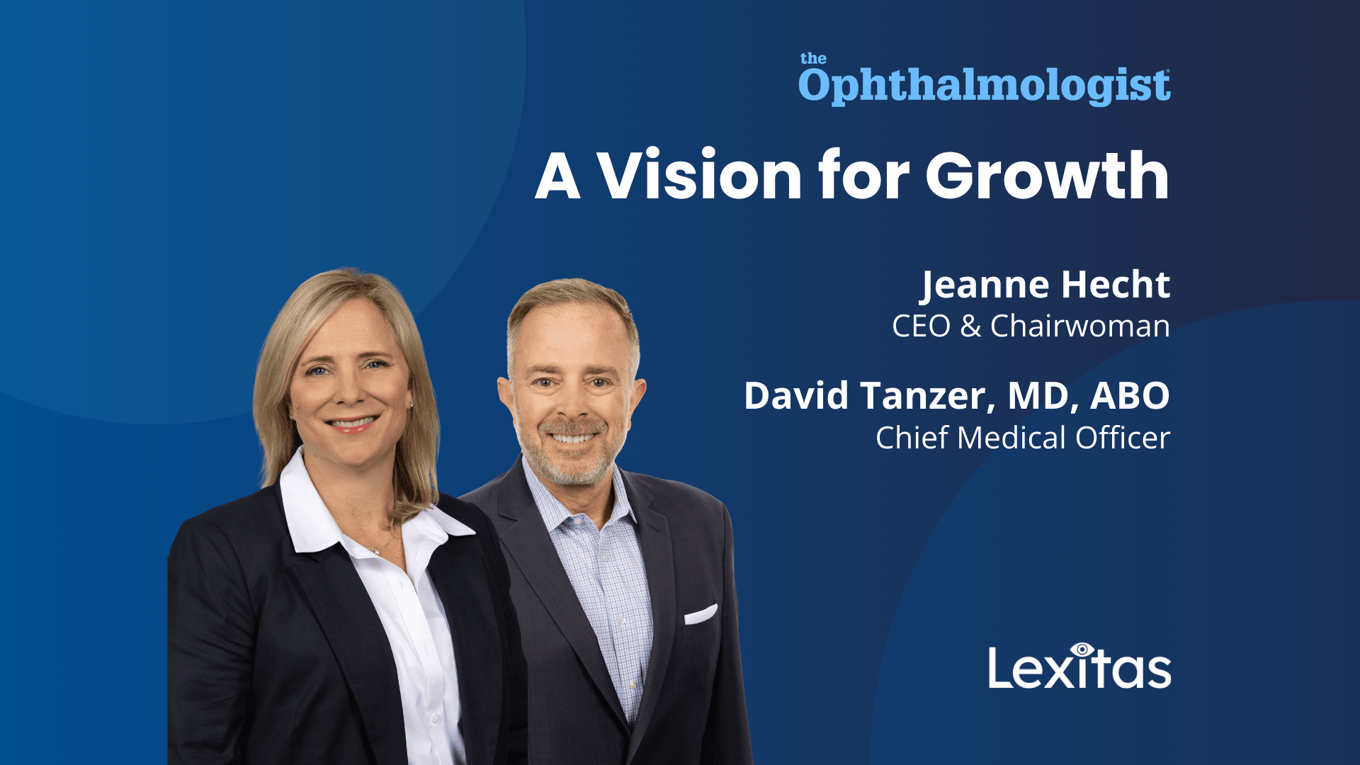 A Vision for Growth by Jeanne Hecht and David Tanzer, MD
