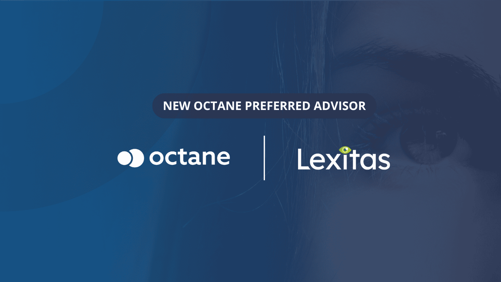 Lexitas Ophthalmology CRO added to Octane Preferred Advisors